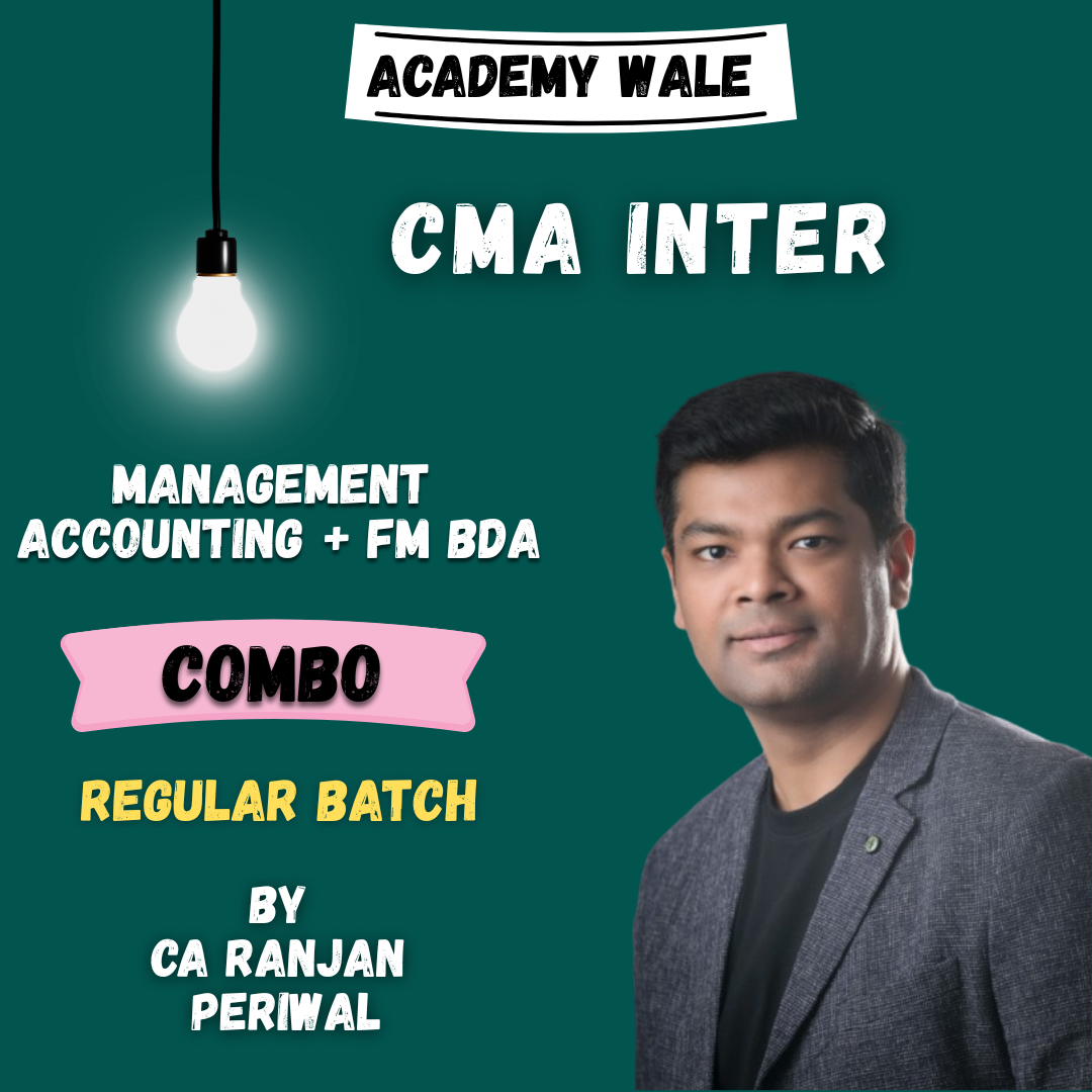 CMA Inter Combo - FM-BDA and MA (Regular Batch) By CA Ranjan Periwal