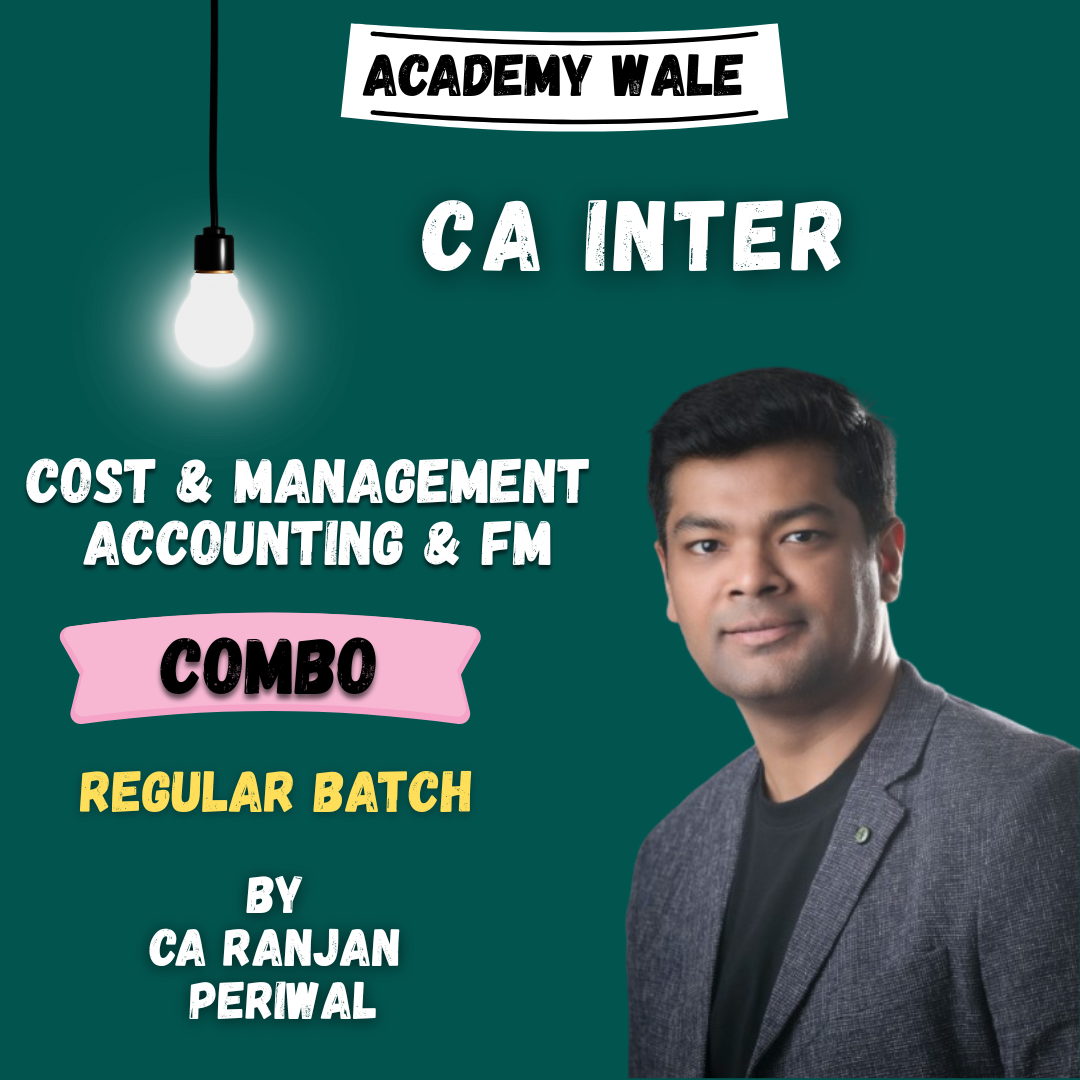 CA Inter Cost and Financial Management (Costing and FM Regular Batch) By CA Ranjan Periwal
